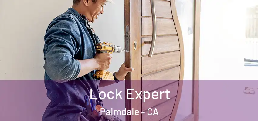  Lock Expert Palmdale - CA